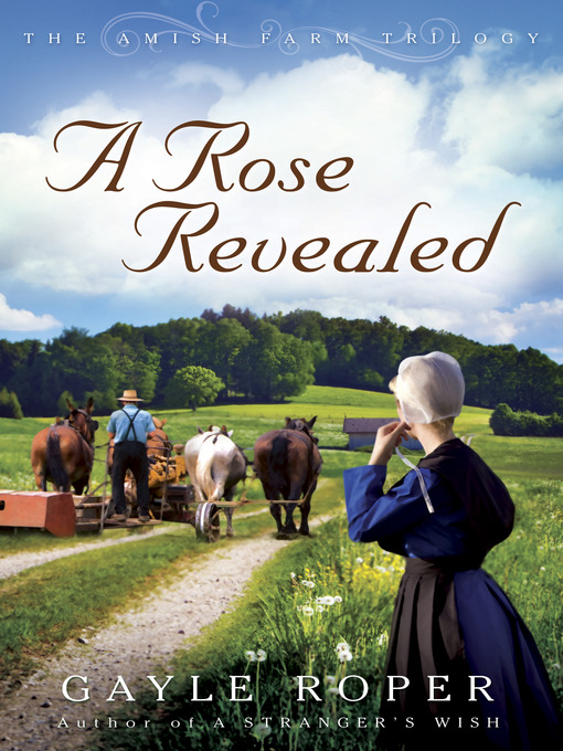 Title details for A Rose Revealed by Gayle Roper - Available